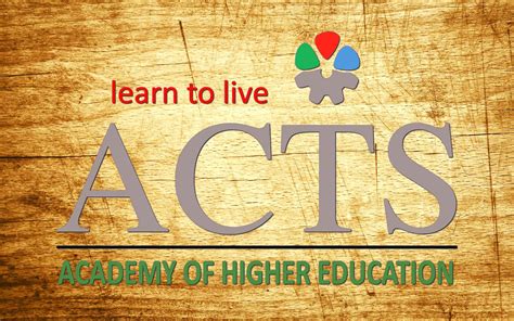 ACTS Academy of Higher Education, Bangalore | Bangalore