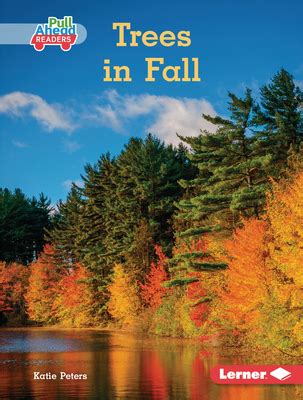 Trees in Fall (Let's Look at Fall by Katie Peters | Goodreads