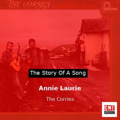 The story and meaning of the song 'Annie Laurie - The Corries