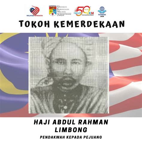 PEMBINA UKM - TOKOH NEGARA: HAJI ABDUL RAHMAN LIMBONG...