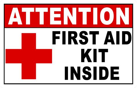 Attention First Aid Kit Inside Sign – Signs by SalaGraphics