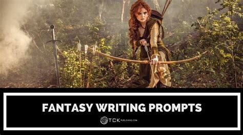 32 Fantasy Writing Prompts To Help Relieve Your Writing Slump - TCK ...