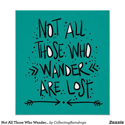 Not All Those Who Wander Are Lost Poster Art Wall, Wall Art Decor, Lost Poster, Color Spectrum ...