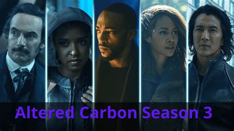 Altered Carbon Season 3: Release Date, Plot, Trailer, and Many More ...