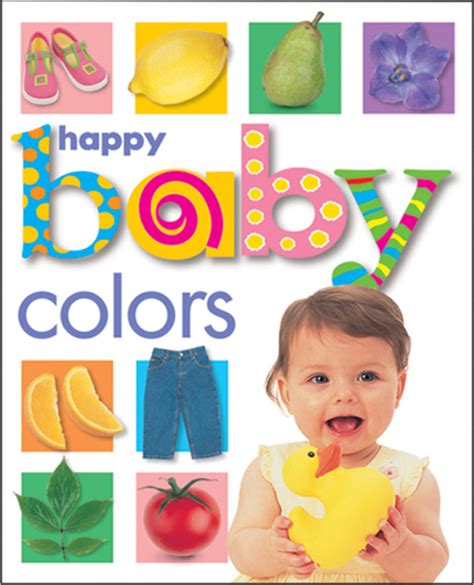 Happy Baby: Colors : Priddy Books