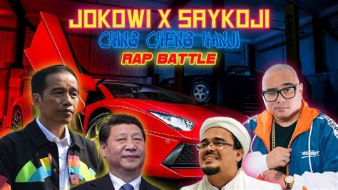 JOKOWI x SAYKOJI - CHING CHENG HANJI (RAP BATTLE KOPLO) - YouTube