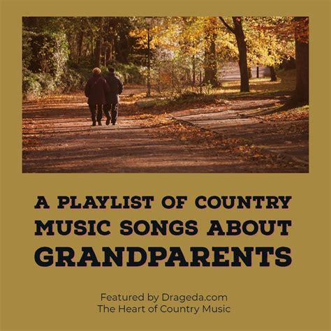 Touching Country Songs about Grandparents : Heart of Country Music