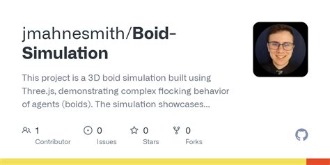 GitHub - jmahnesmith/Boid-Simulation: This project is a 3D boid ...