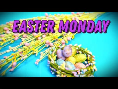 What is Easter Monday, Customs Traditions And Observations, What is ...