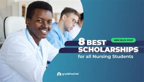 8 Best Scholarships for All Nursing Students | Find Yours!