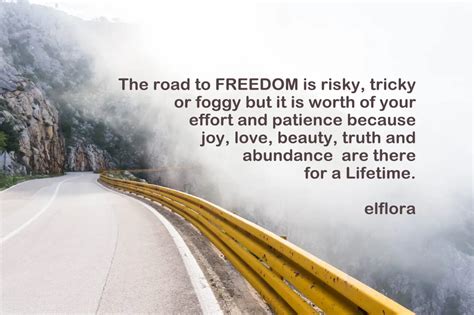 The Road To Freedom is Tricky - El Flora El Flora