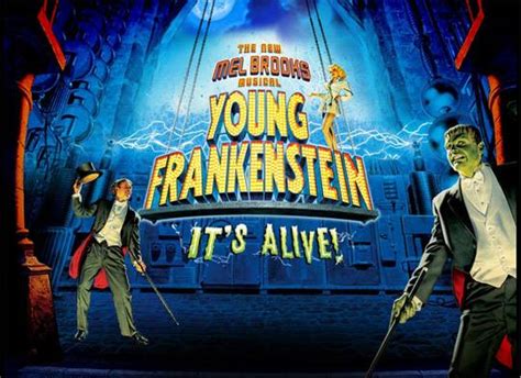 Young Frankenstein The Musical - AUDITIONS! — Broadway in Your Backyard