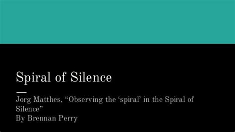 Spiral of silence