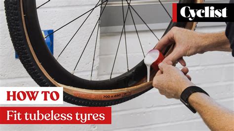 How to fit tubeless tyres: Pro tips for fitting tubeless tyres, road ...