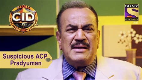 Your Favorite Character | Suspicious ACP Pradyuman | CID - YouTube