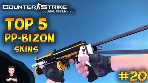 Top 5 best looking PP Bizon skins in CS:GO - Part 20 - YouTube