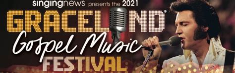 2021 Graceland Gospel Music Festival – Singing News Magazine