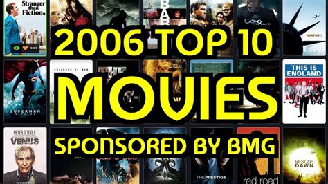 Top 10 movies of 2006 | Bryan Lomax - YouTube