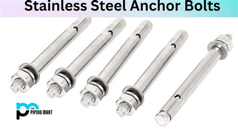 What is Stainless Steel Anchor Bolt? Uses and Types