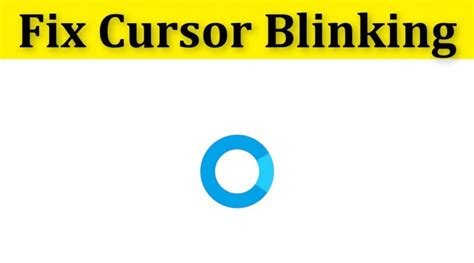 How To Fix Cursor Blinking In Windows 10/8/7 – BENISNOUS