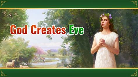 God Creates Adam and Eve | GOSPEL OF THE DESCENT OF THE KINGDOM