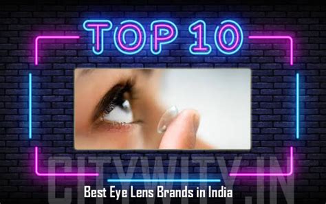 Top 10 Best Eye Lens Brands In India 2024 - CityWity