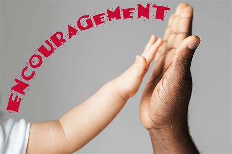 In praise of Encouragement - Active Parenting