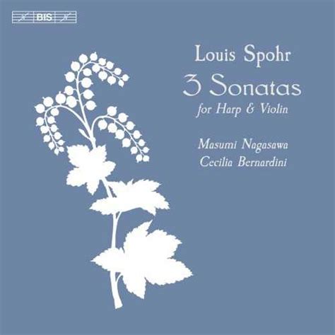 Louis Spohr - 3 Sonatas for Harp & Violin (24/96 FLAC) - BOXSET.ME