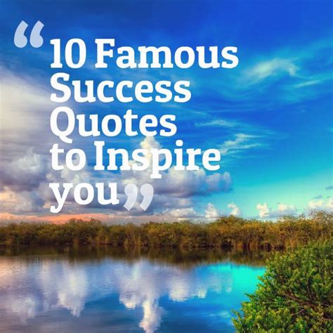 10 Famous Success Quotes to Inspire you | Famous quotes about success ...