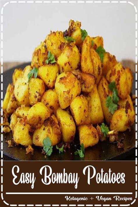 Easy Bombay Potatoes - Quickly Recipes Ideas