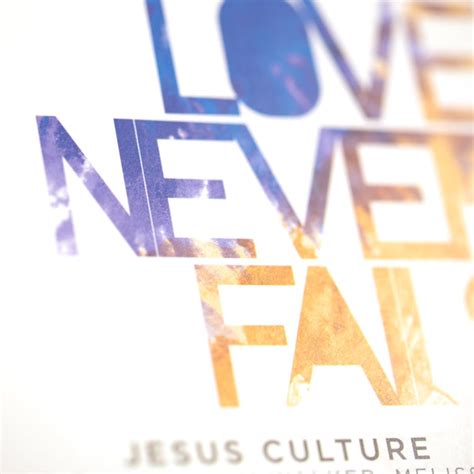 Your Love Never Fails by Jesus Culture - Album – Jesus Culture Store