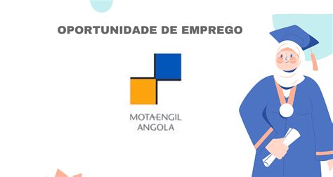 Mota-Engil Angola Tem (22) Vagas de Emprego em Diversas Áreas - AOvagas