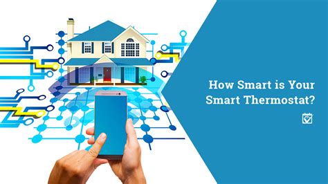 How Smart Is Your Smart Thermostat?