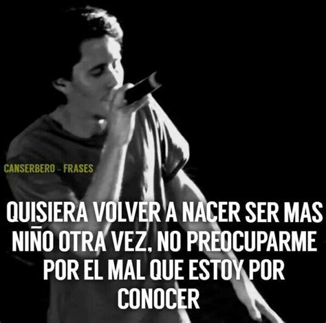 Resultado de imagen para canserbero | Frases sabias, Mensajes de ...