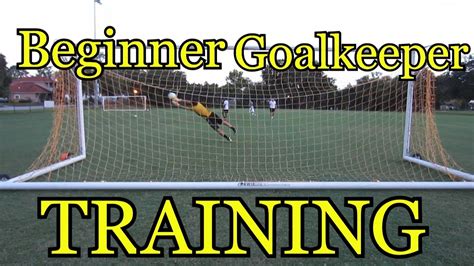 Beginner Goalkeeper Training: Basic Foundations of Goalkeeping - YouTube