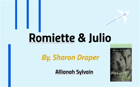 Romiette & Julio by Allianah Sylvain on Prezi