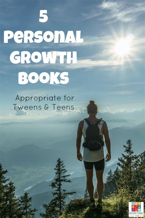 5 Personal Growth Books Appropriate for Tweens & Teens