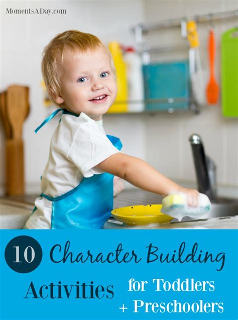 10 Easy Character Building Activities for Toddlers - Moments A Day