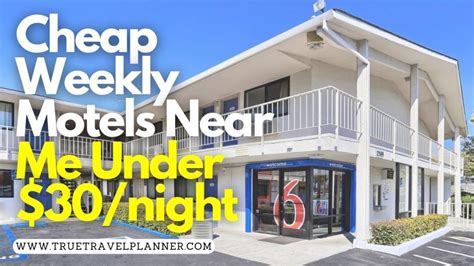 Cheap Weekly Motels Near Me at $30/night - TrueTravelPlanner