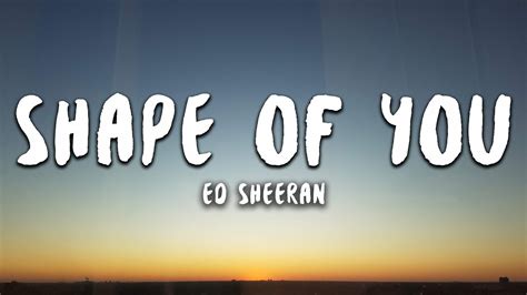 Ed Sheeran - Shape of You (Lyrics) Chords - Chordify