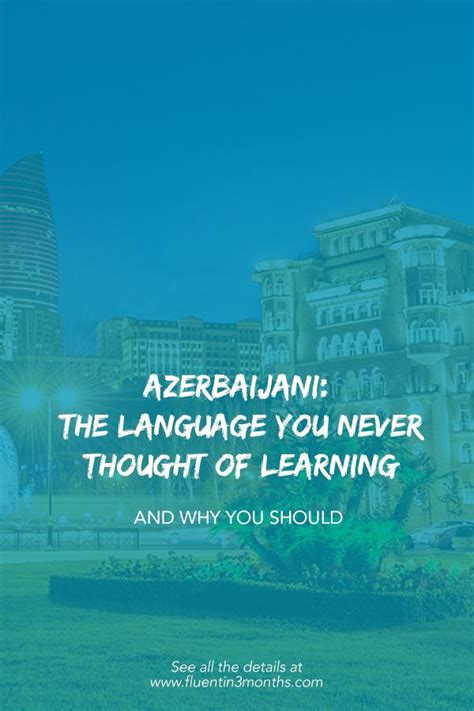 Discover the language from the “Land of Fire” | Azerbaijani language, Language, Advanced learners