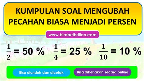 Kumpulan Soal Mengubah Pecahan Biasa Menjadi Persen – Bimbel Brilian