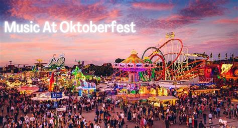 Music at Oktoberfest: Some Popular Tunes to Prepare For