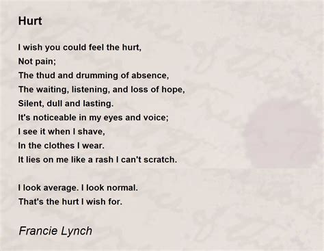 Hurt Poem by Francie Lynch - Poem Hunter