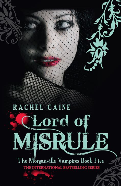 Lord of Misrule: The Morganville Vampires Book Five by Rachel Caine - Penguin Books Australia