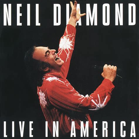 "Live In America (Remastered)". Album von Neil Diamond kaufen oder streamen | HIGHRESAUDIO