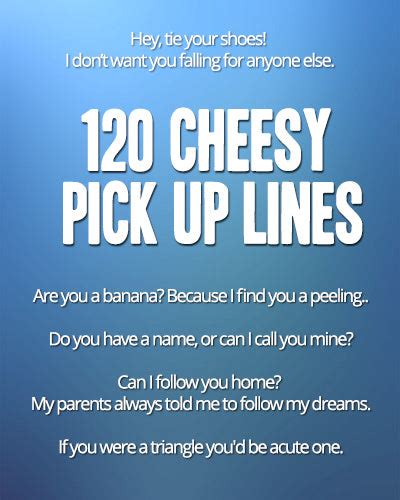 120+ Hilarious Cheesy Pick-Up Lines That Will Make Your Crush Smile – pickuplines