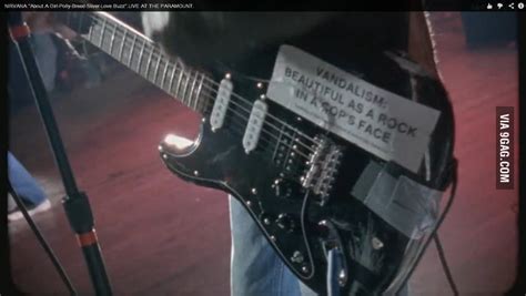 Kurt Cobain's guitar, live at Paramount - 9GAG