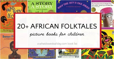 Over 20 African Folktale Picture Books for Kids