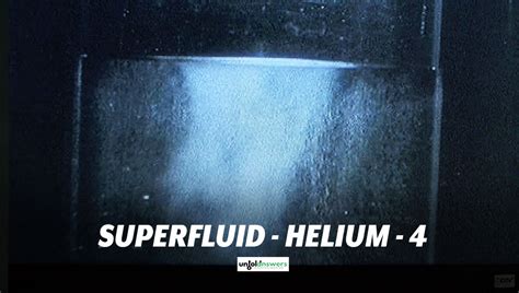 Superfluid Helium-4 - The Fluid that Defies Gravity and Common Sense